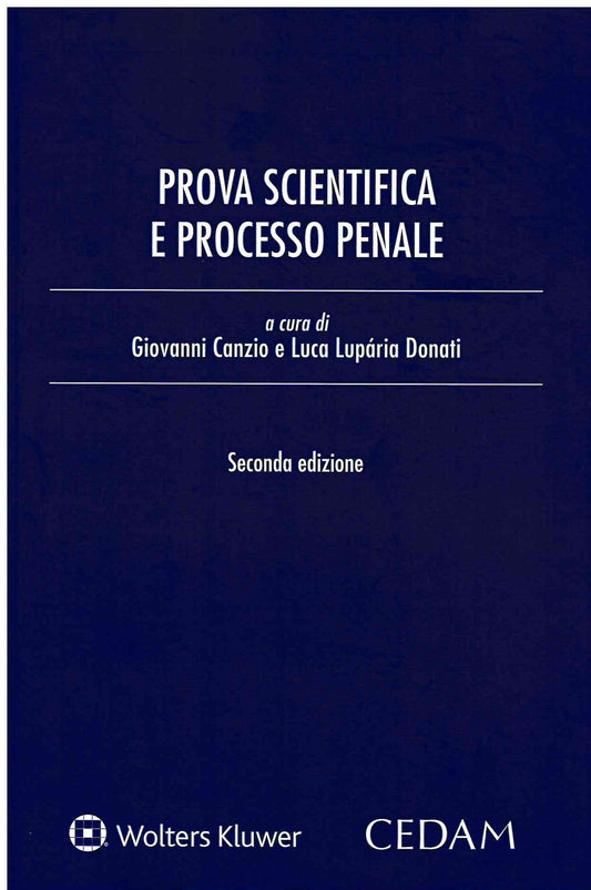 PROVA SCIENTIFICA E PROCESSO PENALE 2ED - CANZIO