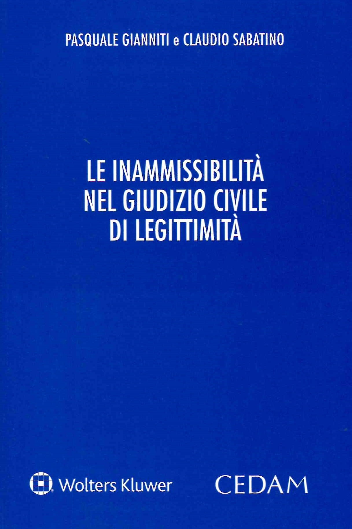 INAMMISIBILITA' GIUDIZIO CIVILE LEGIT. - GIANNITI