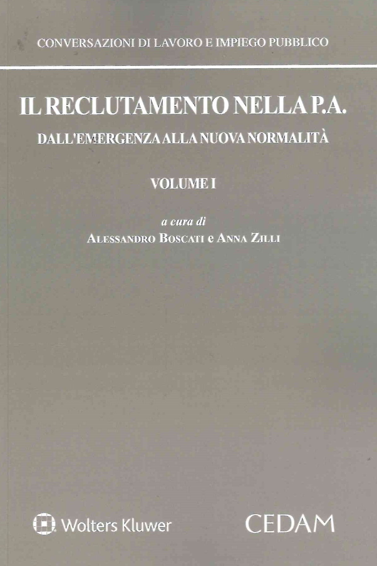 RECLUTAMENTO NELLA P.A. VOL.1 - BOSCATI