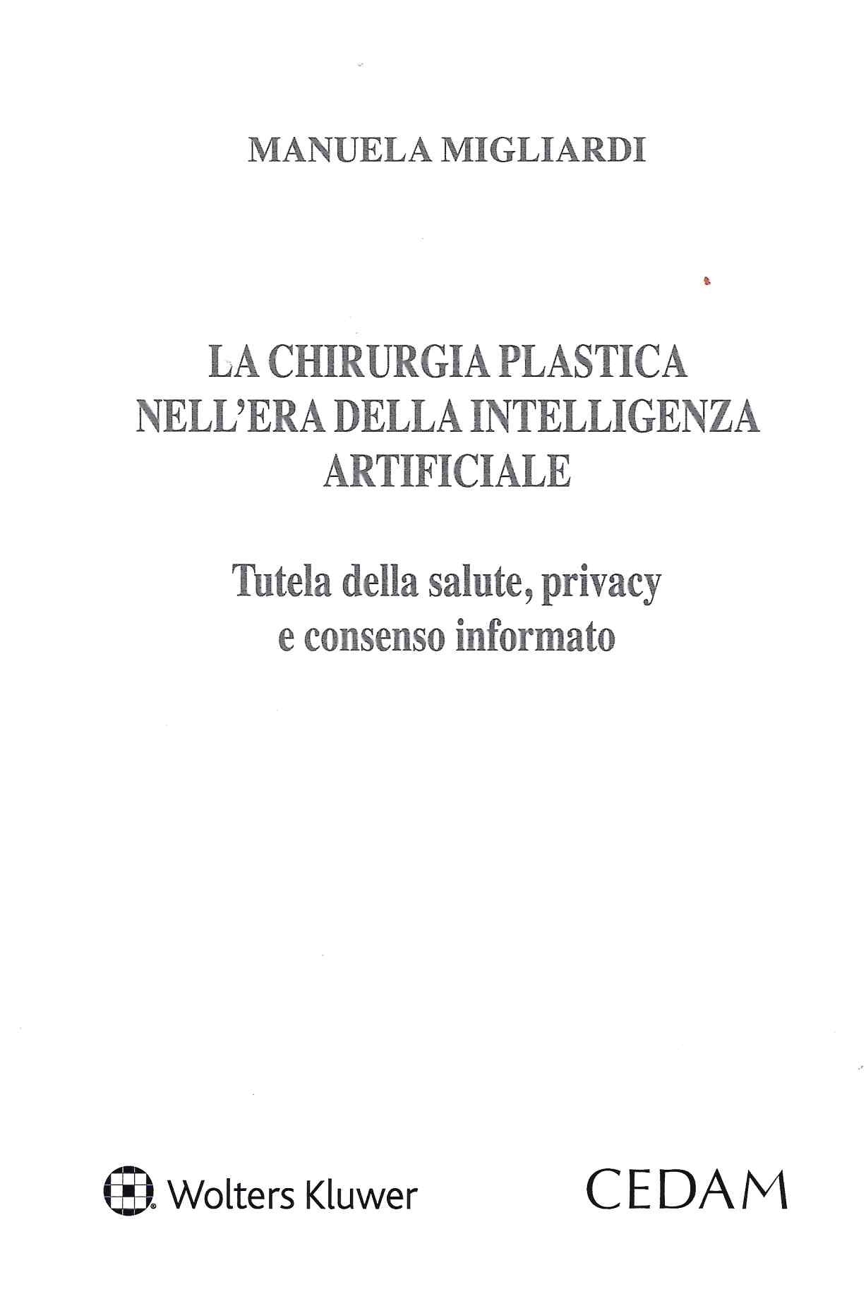 CHIRURGIA PLASTICA ERA INTELLIG.ARTIFIC. - MIGLIARDI