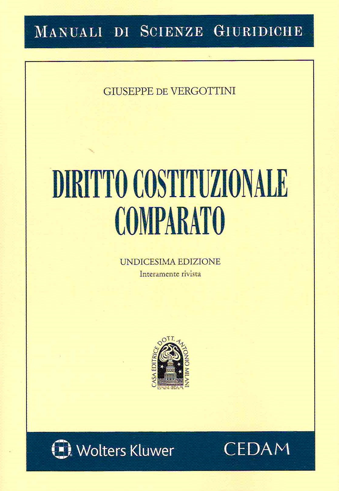 DIRITTO COSTITUZIONALE COMPARATO 11ED. - DE VERGOTTINI