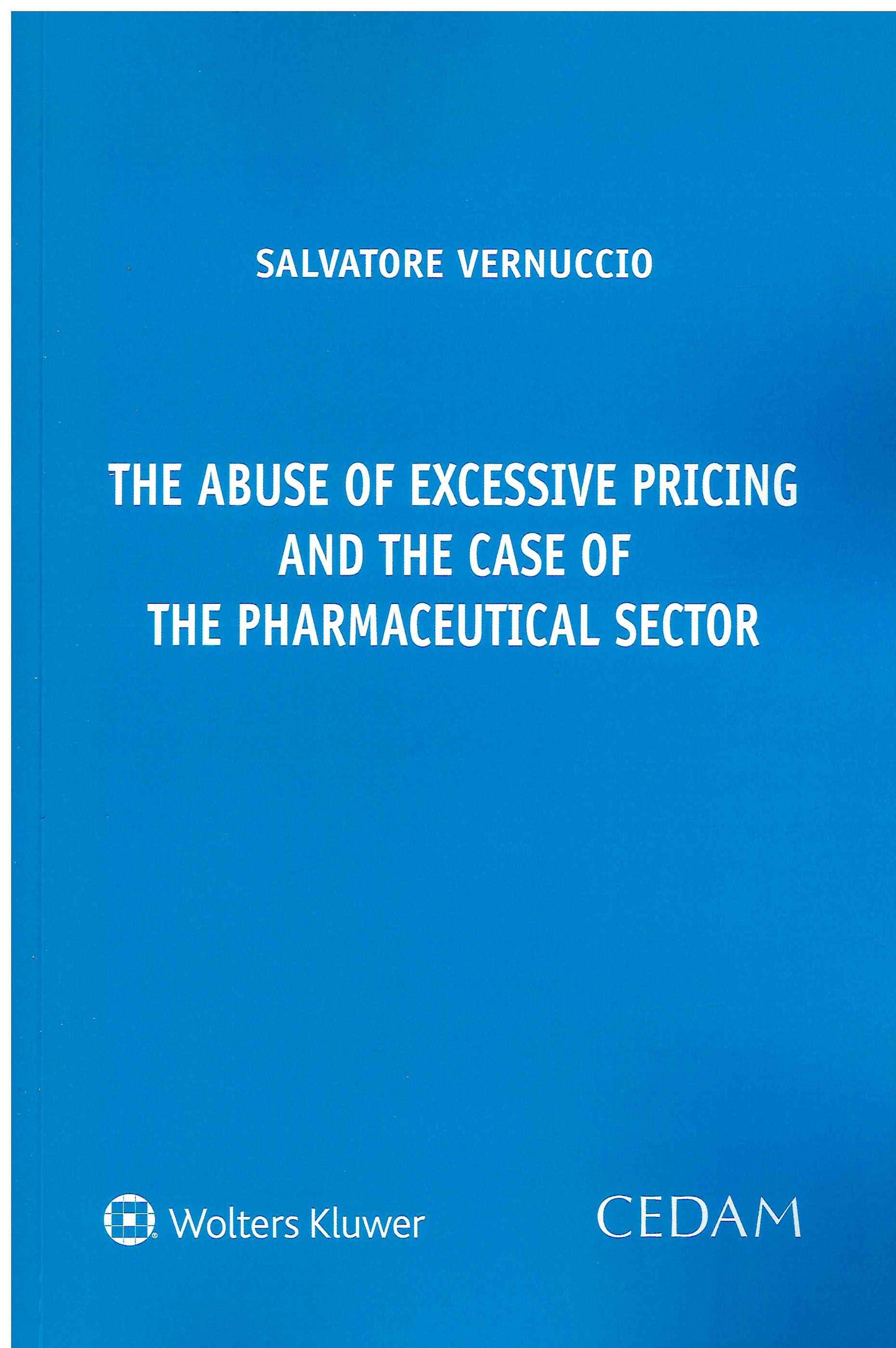 ABUSE OF EXCESSIVE PRICING - VERNUCCIO