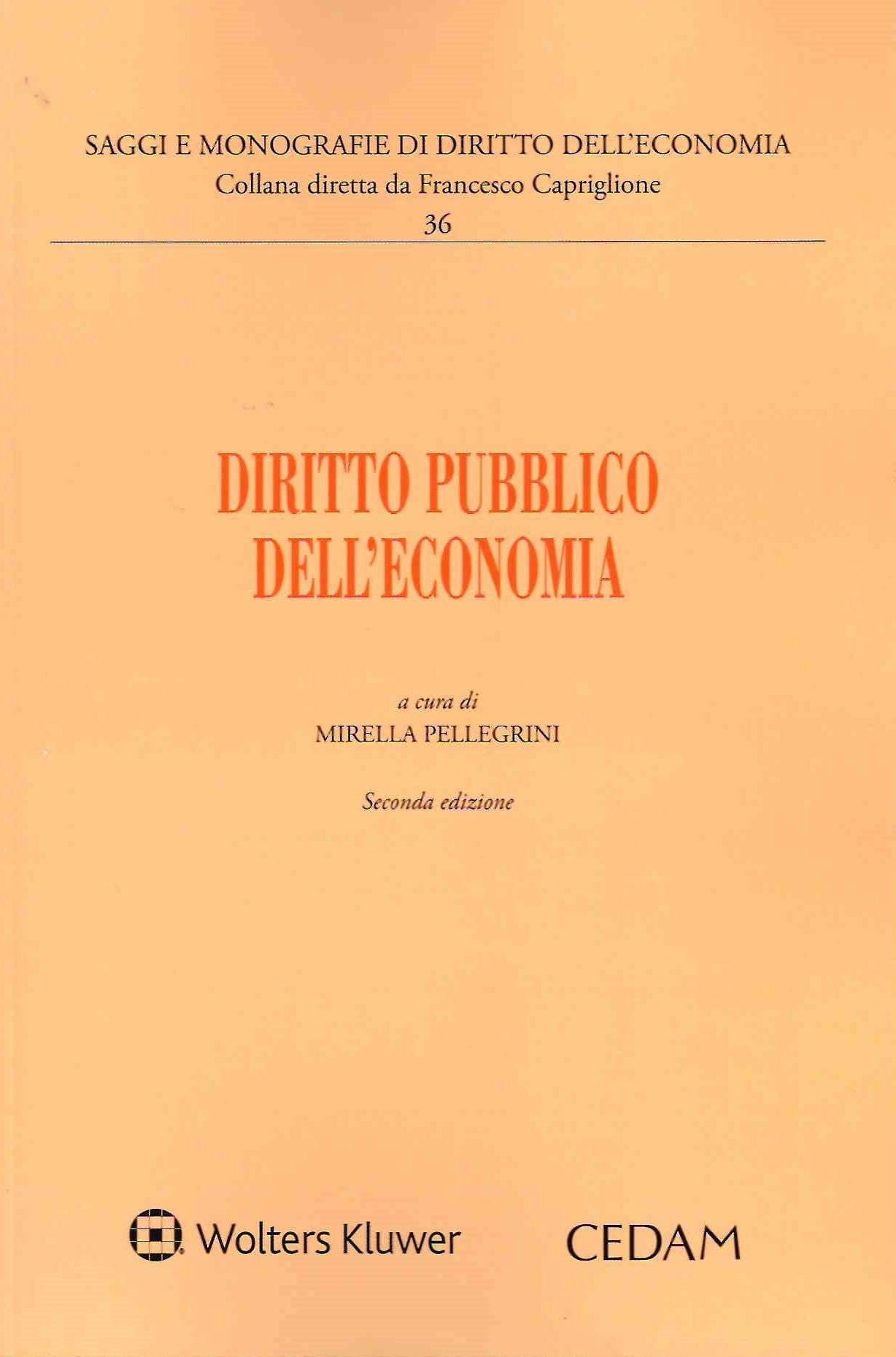 DIRITTO PUBBLICO ECONOMIA 2ED. - PELLEGRINI
