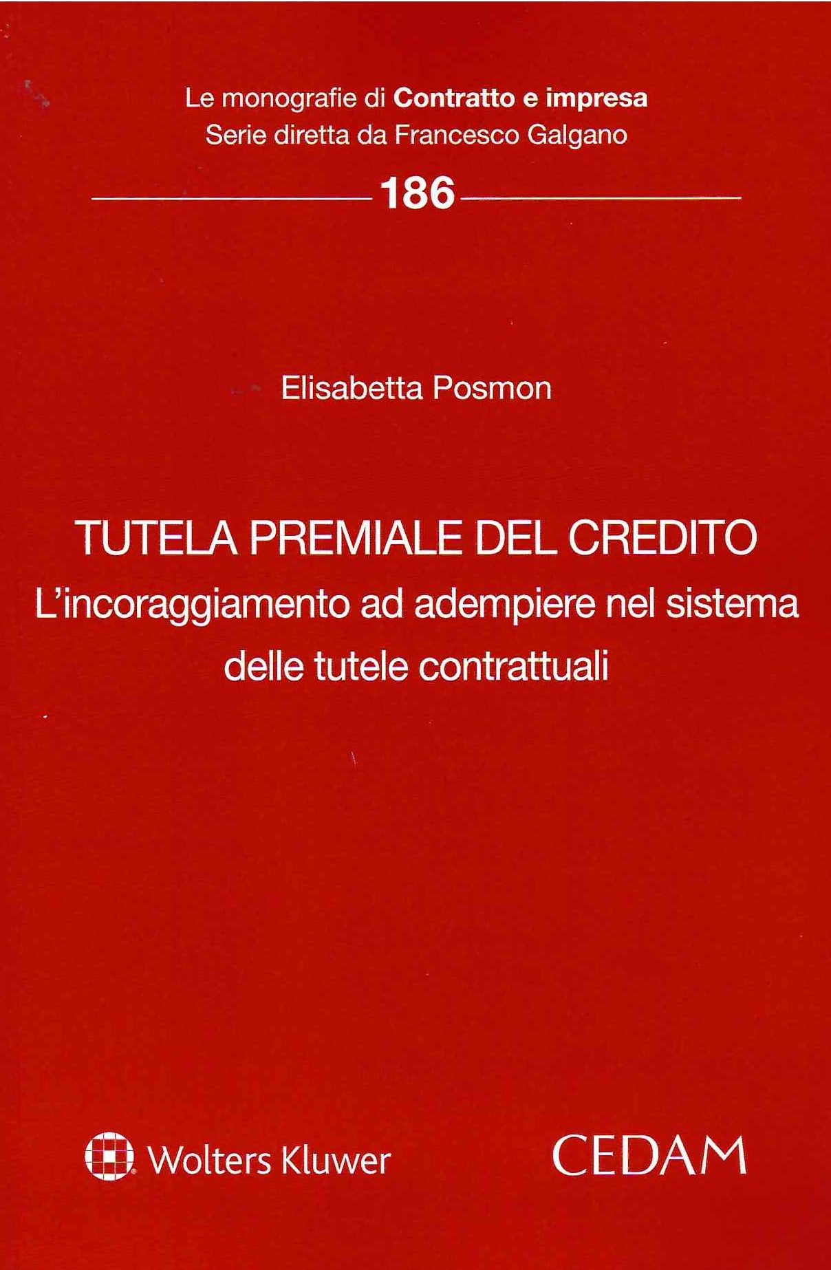 TUTELA PREMIALE DEL CREDITO - POSMON