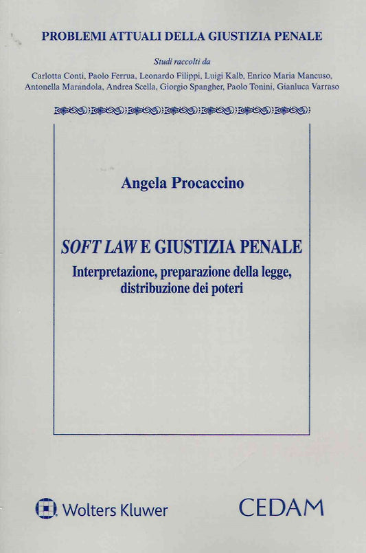 SOFT LAW E GIUSTIZIA PENALE - PROCACCINO
