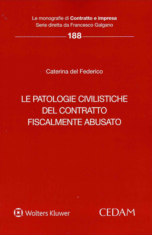 PATOLOGIE CIVILISTICHE CONTRATTO FISC.