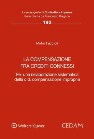 COMPENSAZIONE FRA CREDITI CONNESSI - FACCIOLI
