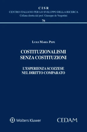 COSTITUZIONALISMI SENZA COSTITUZIONI - PEPE
