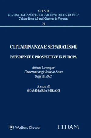 CITTADINANZA E SEPARATISMI - MILANI