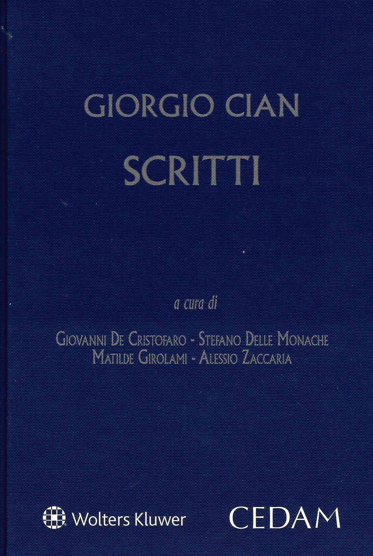 GIORGIO CIAN SCRITTI - DE CRISTOFARO