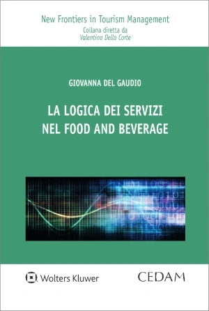 LA LOGICA NEI SERVIZI NEL FOOD - Del gaudio