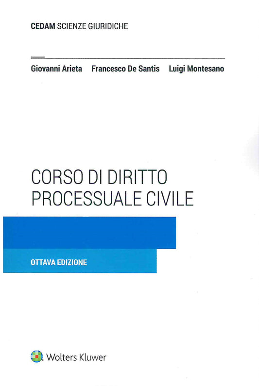 CORSO DI DIRITTO PROCESSUALE CIVILE (8 ed.) - ARIETA