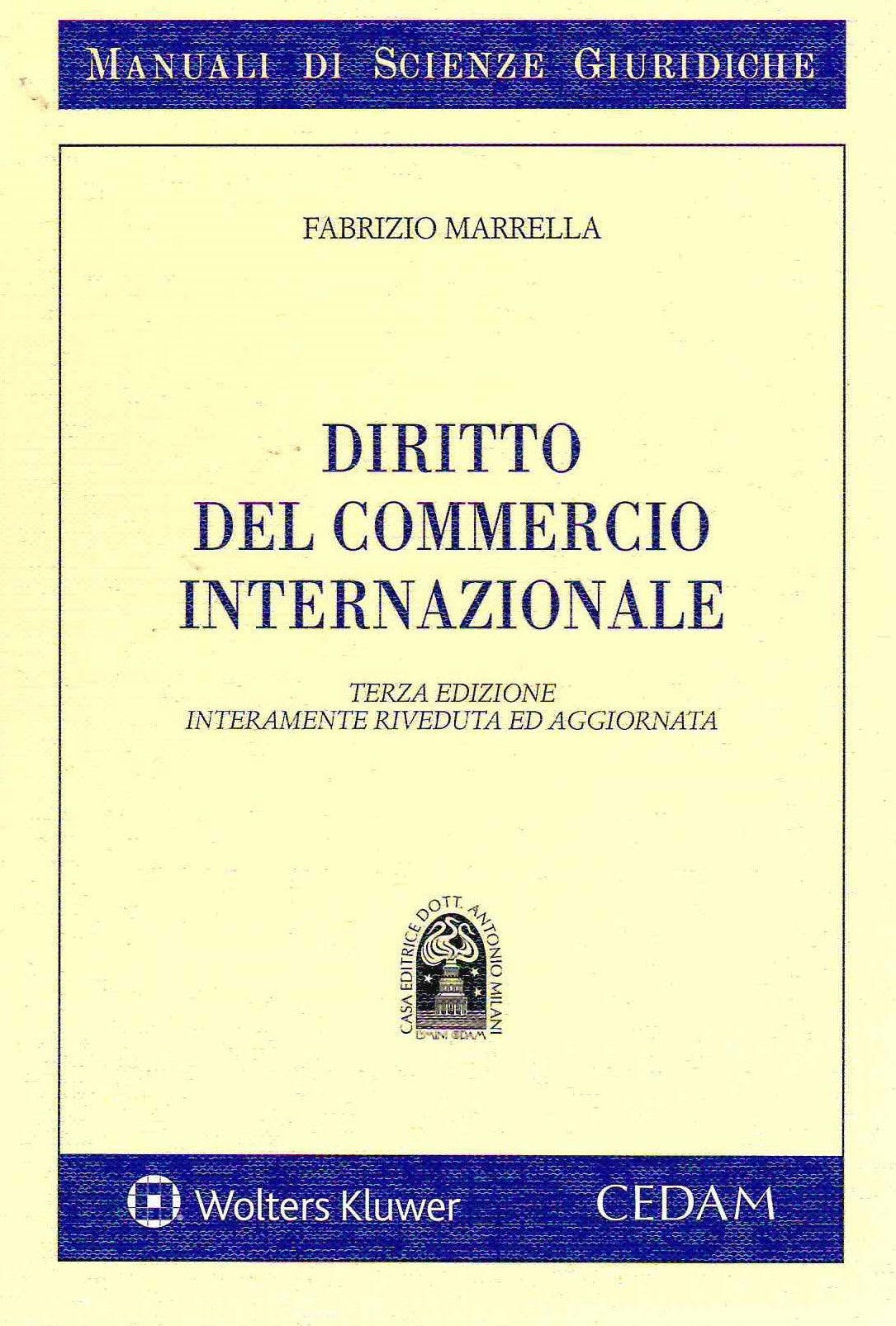DIRITTO COMMERCIO INTERNAZIONALE 3ED - MARRELLA