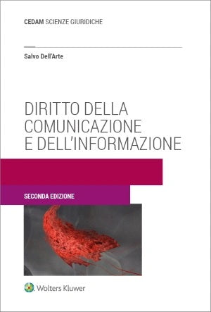 DIRITTO INFORMAZIONE E COMUNICAZIONE 2ED - DELL'ARTE