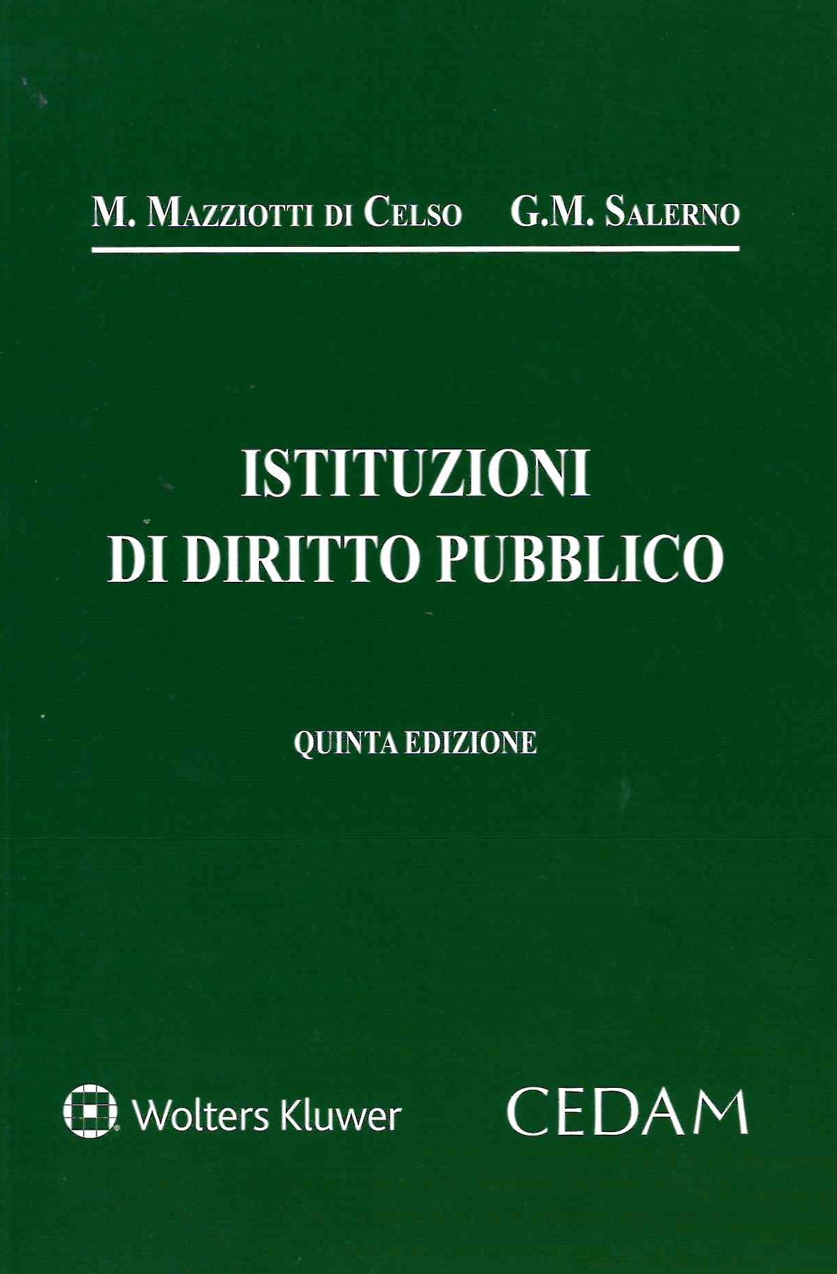 ISTITUZIONI DIRITTO PUBBLICO 5ED. - MAZZIOTTI DI CELSO