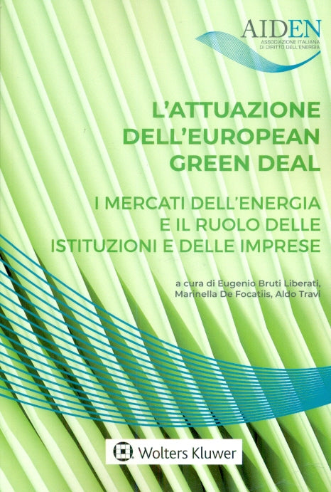 ATTUAZIONE EUROPEAN GREEN DEAL - BRUTI LIBERATI