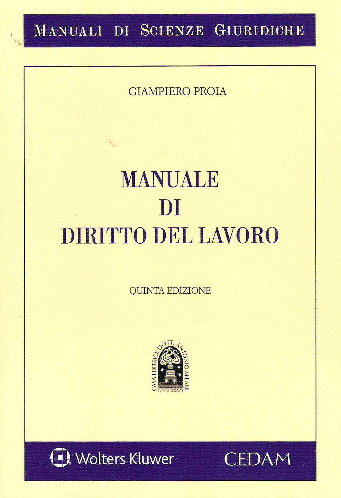 MANUALE DIRITTO DEL LAVORO 5ED. - PROIA