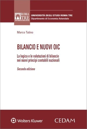 BILANCIO E NUOVI OIC 2ED. - TUTINO