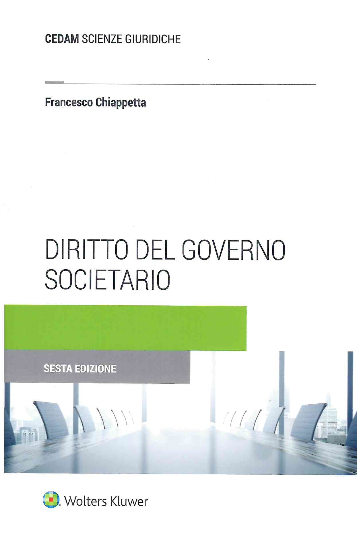 DIRITTO AL GOVERNO SOCIETARIO 6ED. - CHIAPPETTA