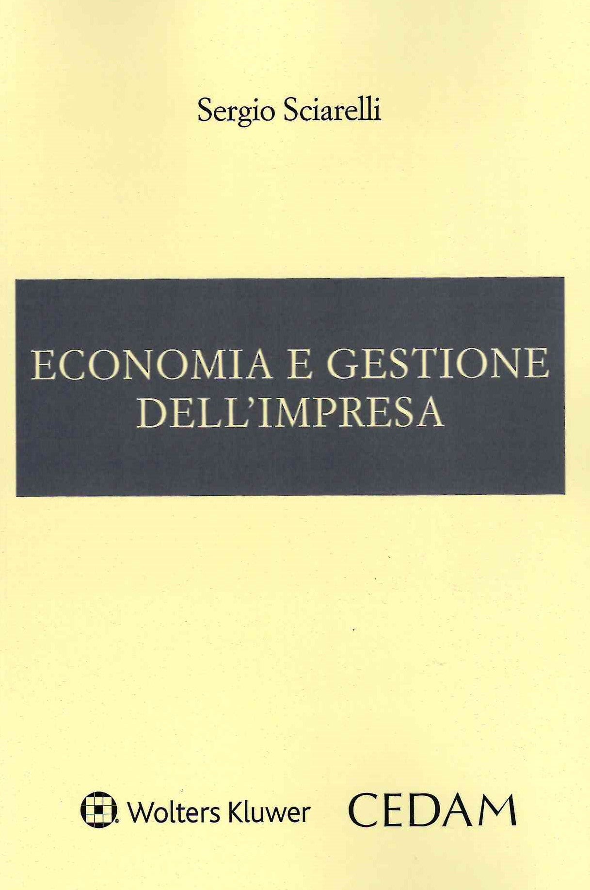 ECONOMIA E GESTIONE IMPRESA - SCIARELLI