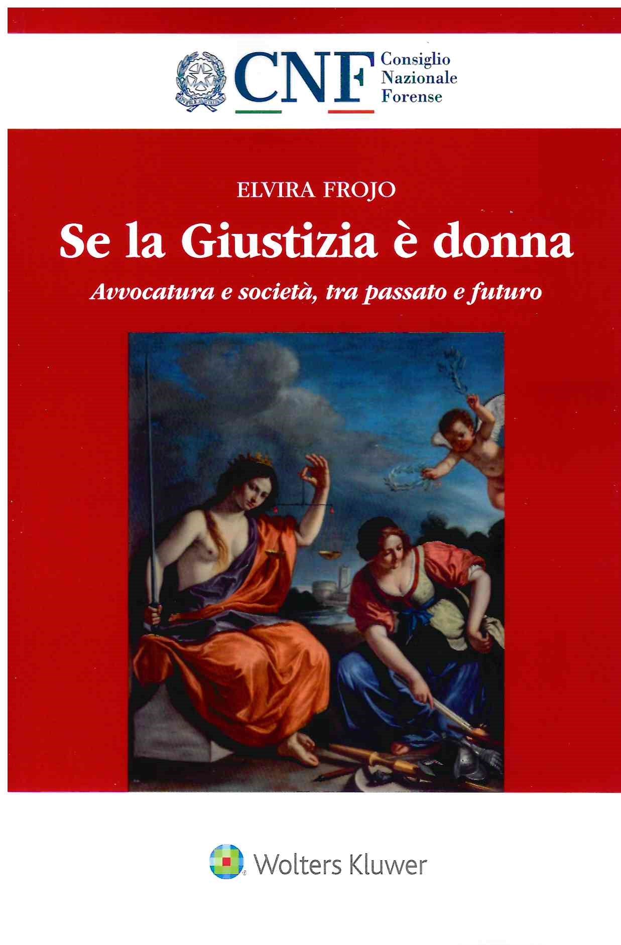 SE LA GIUSTIZIA E' DONNA - FROJO