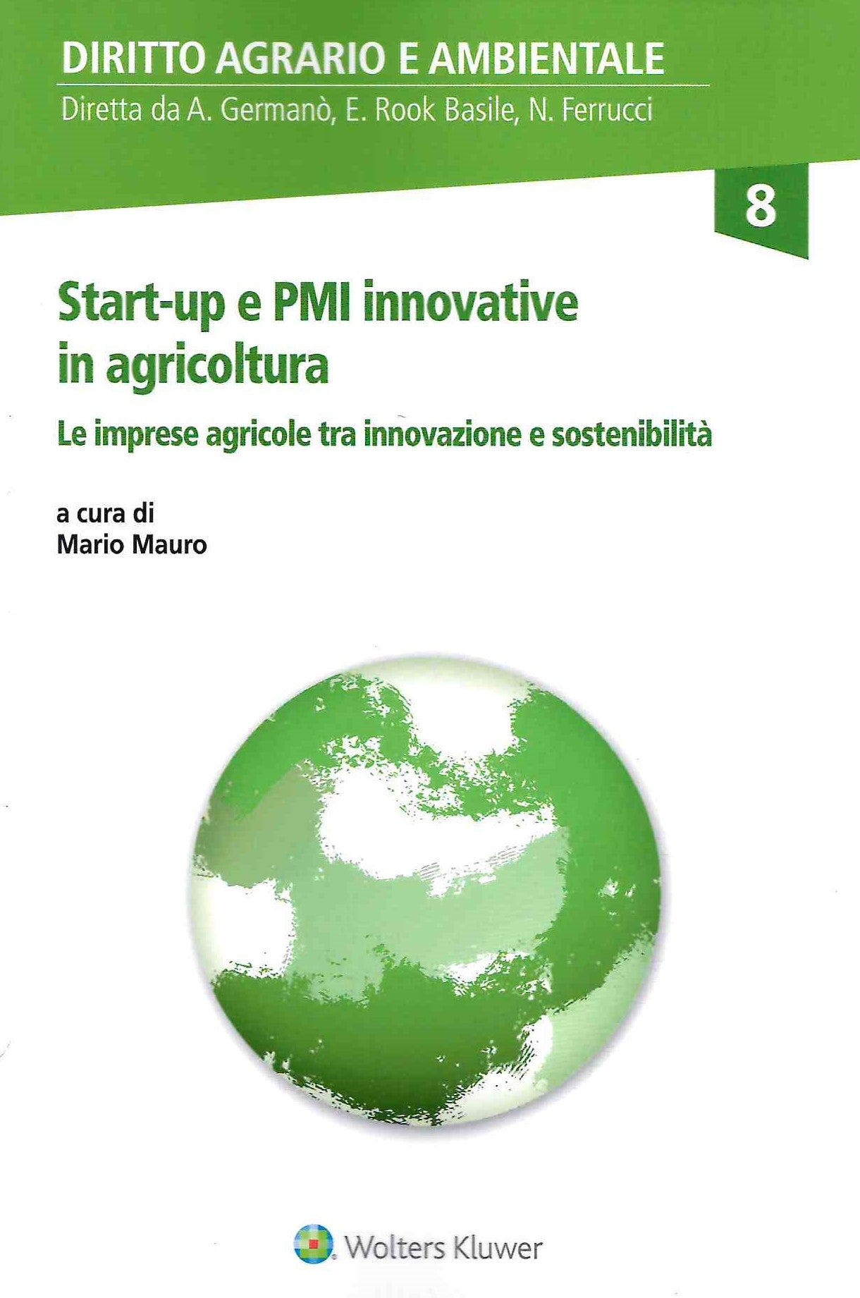 START UP E PMI INNOVATIVE AGRICOLTURA - MAURO