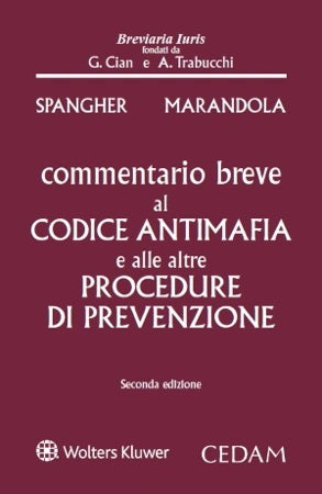 COMMENTARIO BREVE CODICE ANTIMAFIA 2ED. - SPANGHER