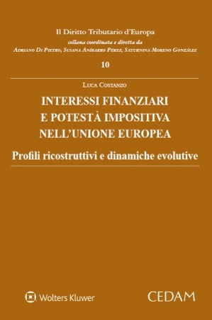 INTERESSI FINANZIARI POTESTA' IMPOSITIVA - COSTANZO