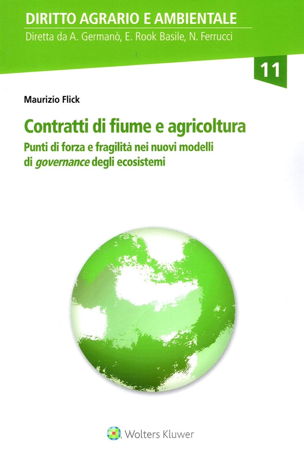 Contratti di Fiume e Agricoltura - Flick Maurizio