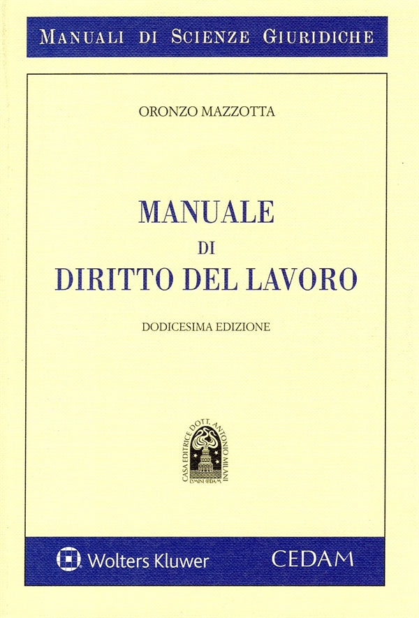 Manuale di diritto del lavoro - Oronzo Mazzotta