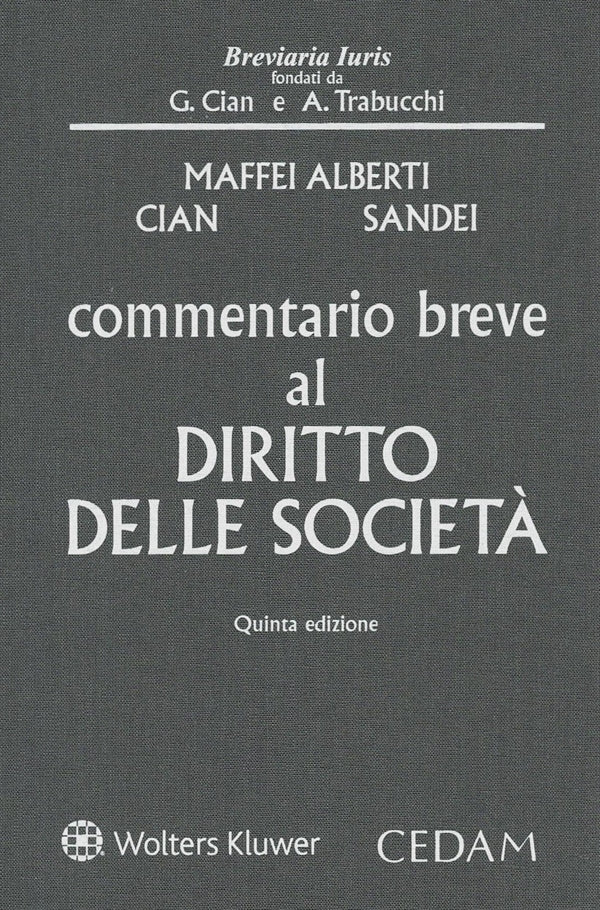 Commentario Breve al Diritto delle Società (ED. 2026) - Maffei Alberti Alberto, Cian Marco, Sandei Claudia