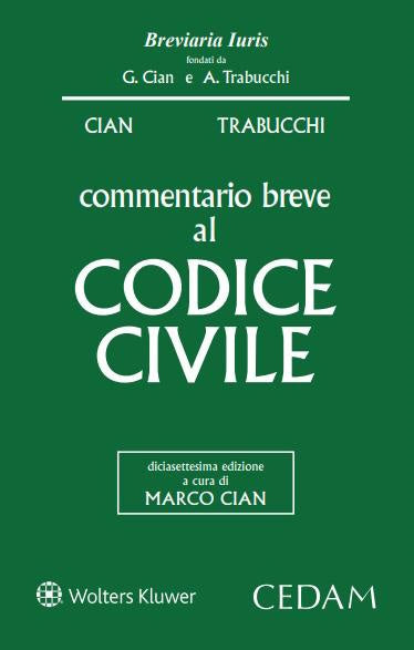 PREVENDITA Commentario Breve al Codice Civile (17°ed.) 2026 - Cian, Trabucchi