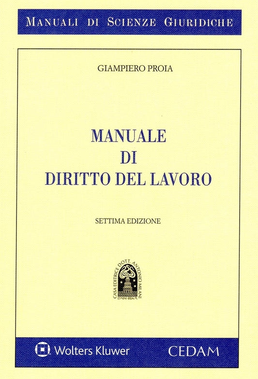 Manuale di Diritto del Lavoro - Proia Giampiero