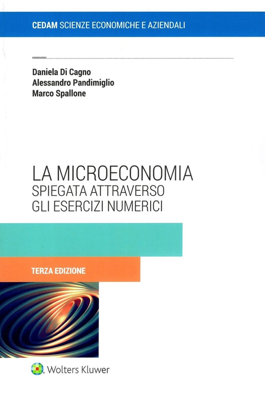 Microeconomia (3°ed.) 2026 - Di Cagno, Pandimiglio, Spallone