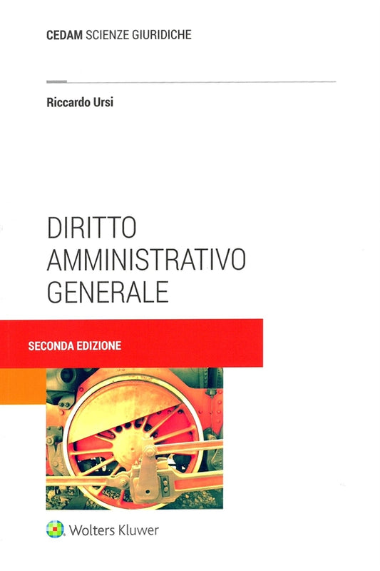 Diritto Amministrativo Generale - Ursi Riccardo