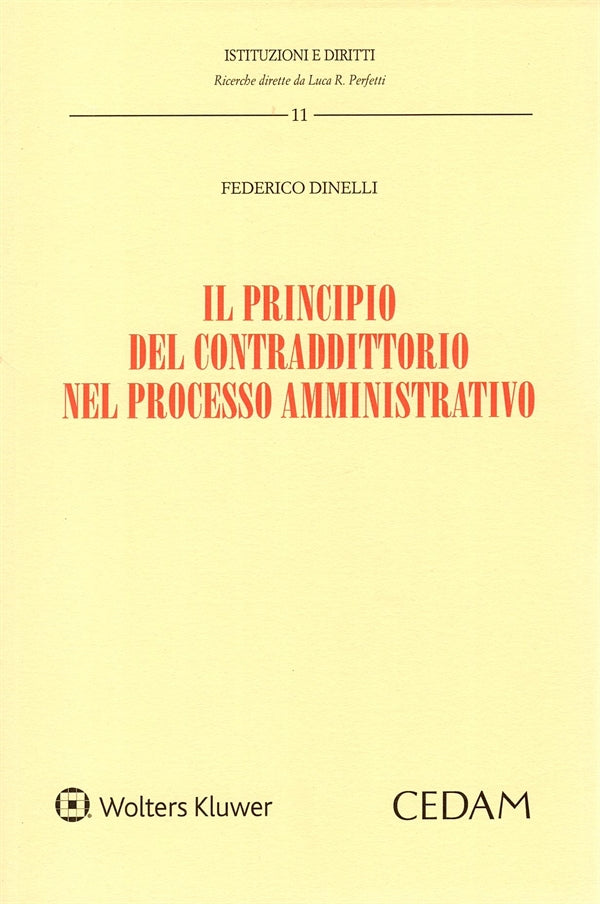 Principio del Contraddittorio nel Processo Amministrativo - Dinelli Federico