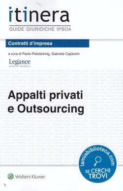 APPALTI PRIVATI CONTRATTI OUTSOURCING -