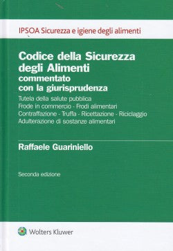 CODICE SICUREZZA DEGLI ALIMENTI 2ED - GUARINIELLO