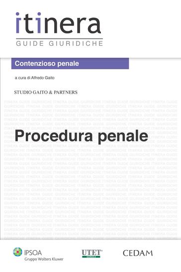 PROCEDURA PENALE ITINERA 3ED. - GAITO