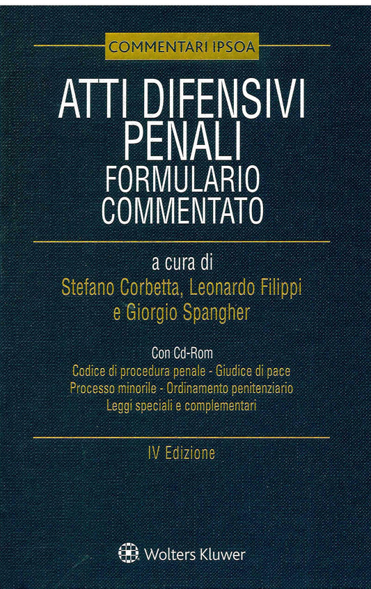 ATTI DIFENSIVI PENALI 4ED.FORM.COMMENT. - CORBETTA