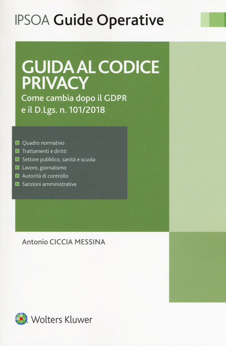 GUIDA AL CODICE PRIVACY - CICCIA MESSINA