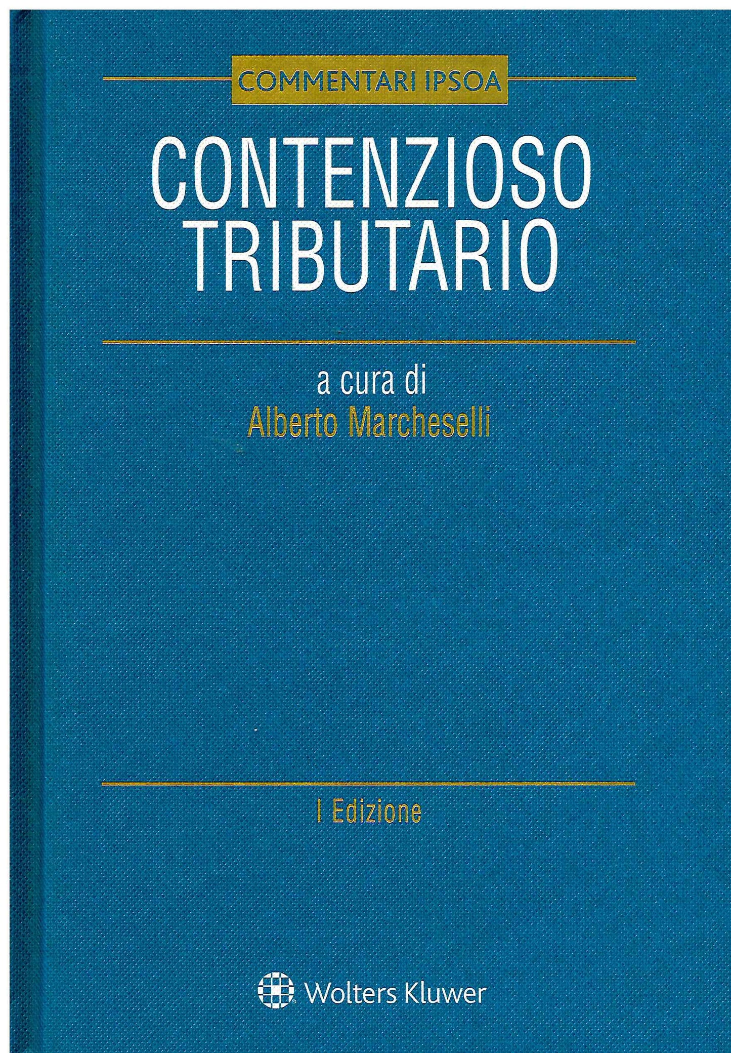 CONTENZIOSO TRIBUTARIO - MARCHESELLI