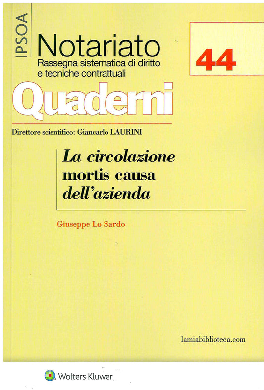 CIRCOLAZIONE MORTIS CAUSA AZIENDA - LO SARDO