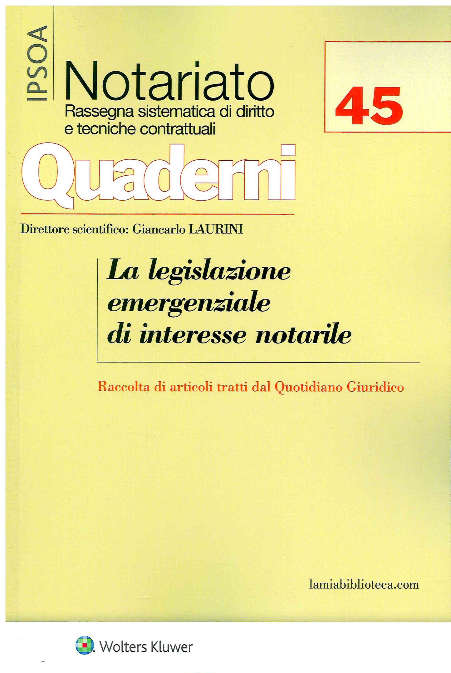 Le legislazione emergenziale di interesse notarile