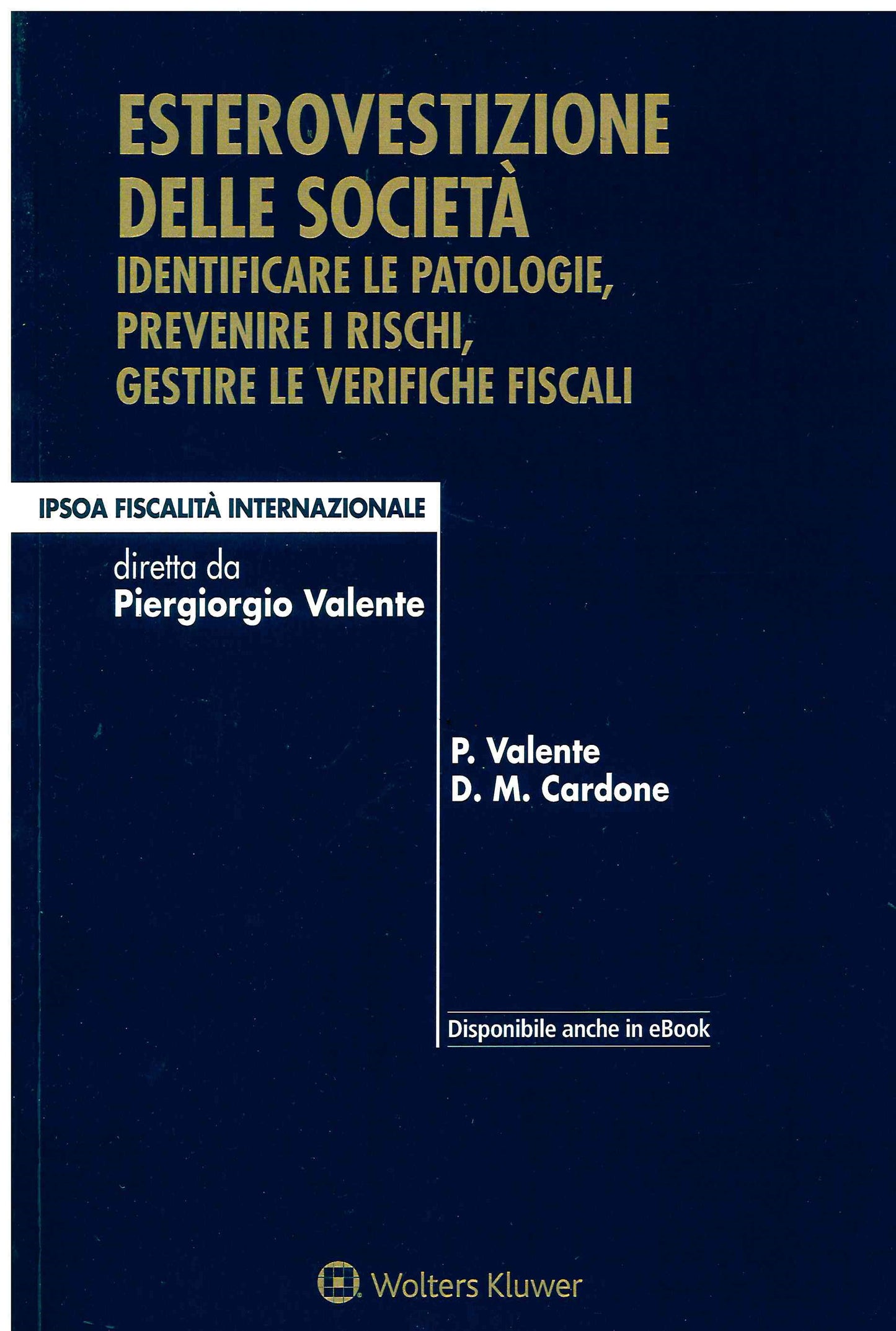 ESTEROVESTIZIONE DELLE SOCIETA' - VALENTE