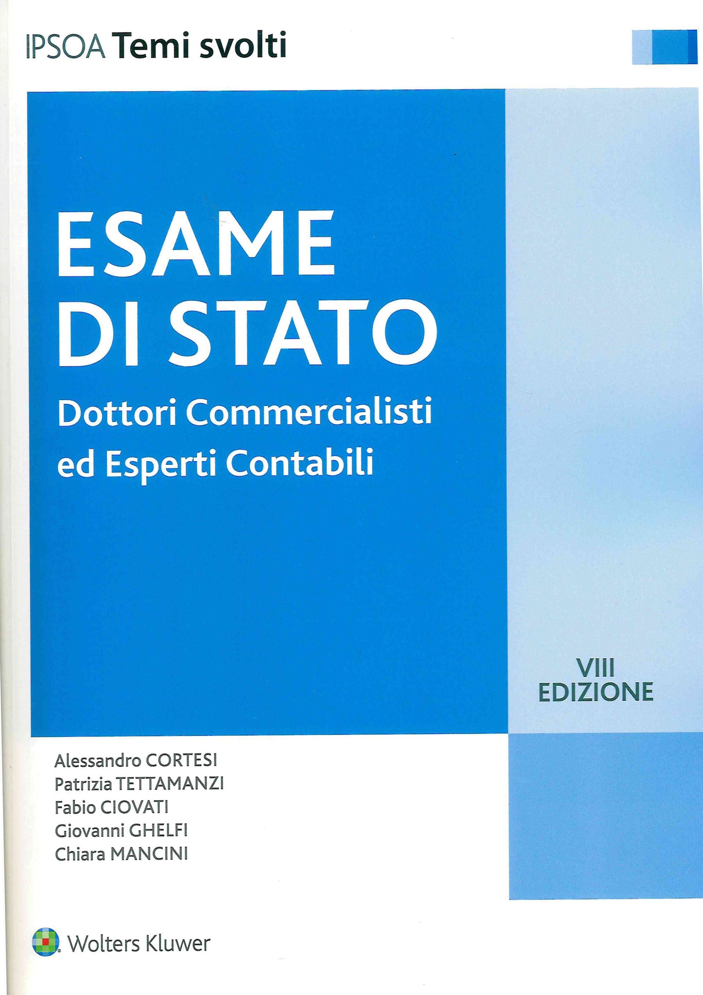 ESAME STATO DOTT.COMMERCIALISTA TEMI 8ED - CORTESI
