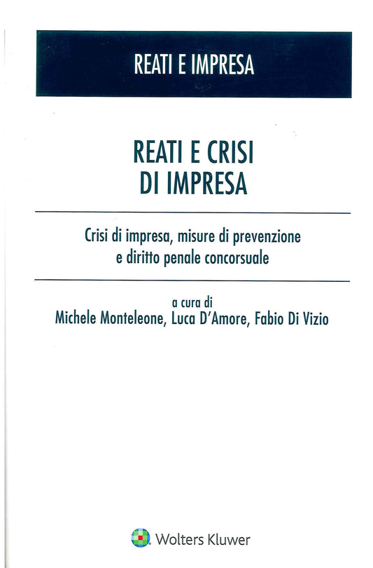 REATI E CRISI D'IMPRESA - MONTELEONE