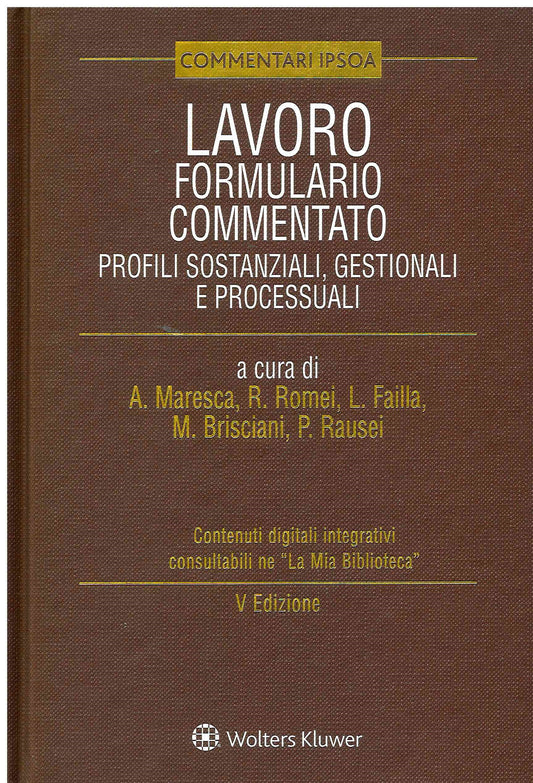 LAVORO FORMULARIO COMMENTATO 5ED. - MARESCA