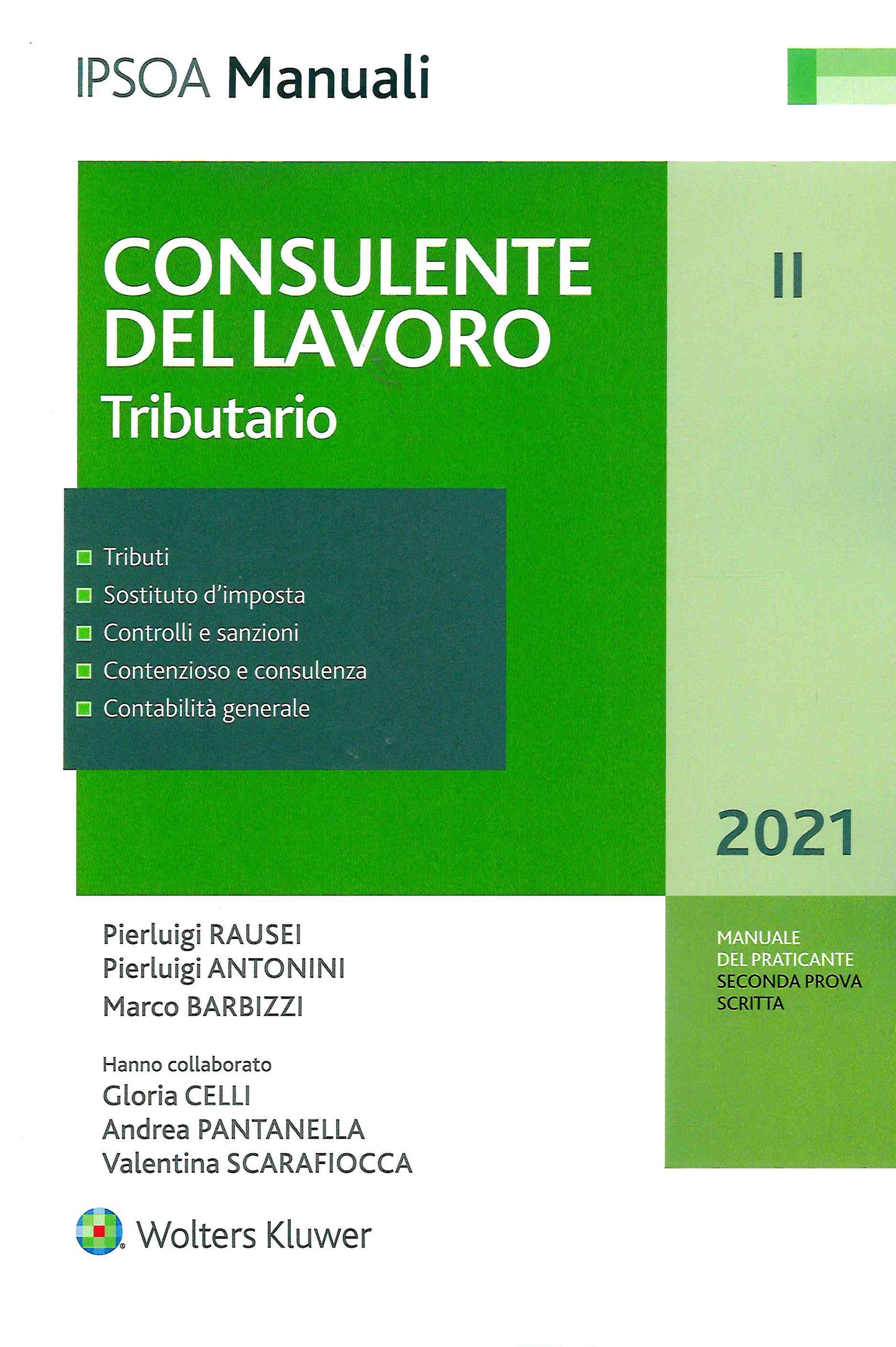 CONSULENTE DEL LAVORO II TRIBUTARIO 13ED - RAUSEI