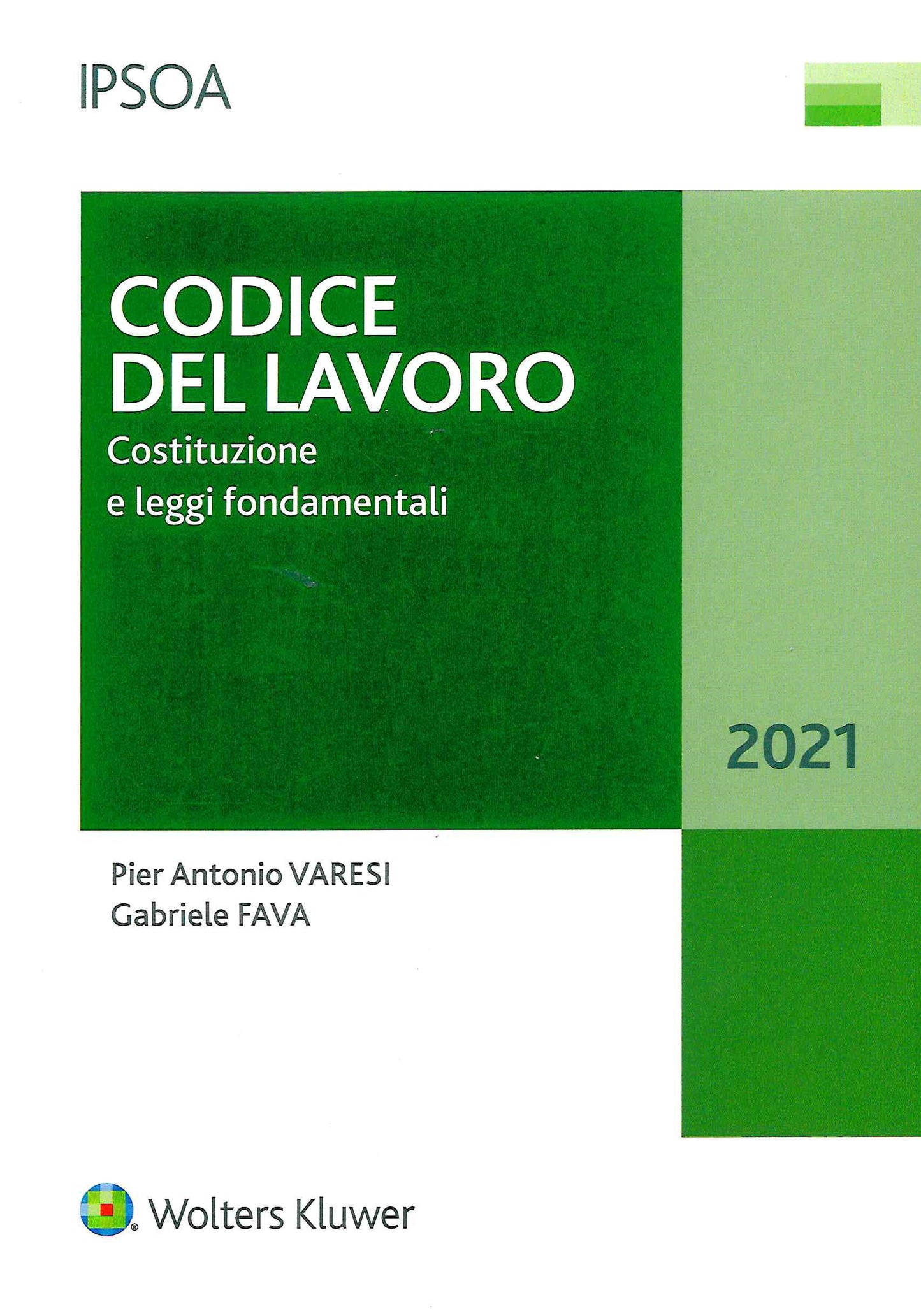 CODICE DEL LAVORO 2021 10ED. - VARESI